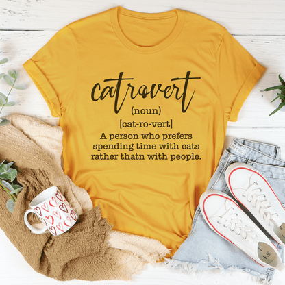 Catrovert A Person Who Prefers Spending Time Tee